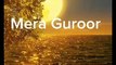 Mera Guroor , Hindi Shayari #shayari #short #hindi #hindipoetry #poetry #hindishayari