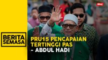 PRU15: Kerusi Parlimen Pas meningkat 140 peratus - Abdul Hadi