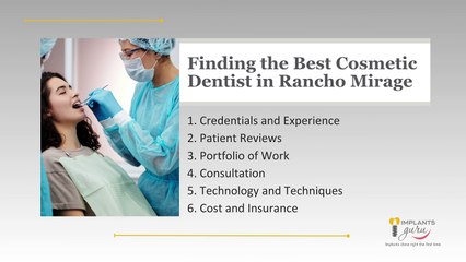 A Comprehensive Guide to Find the Best Cosmetic Dentist in Rancho Mirage