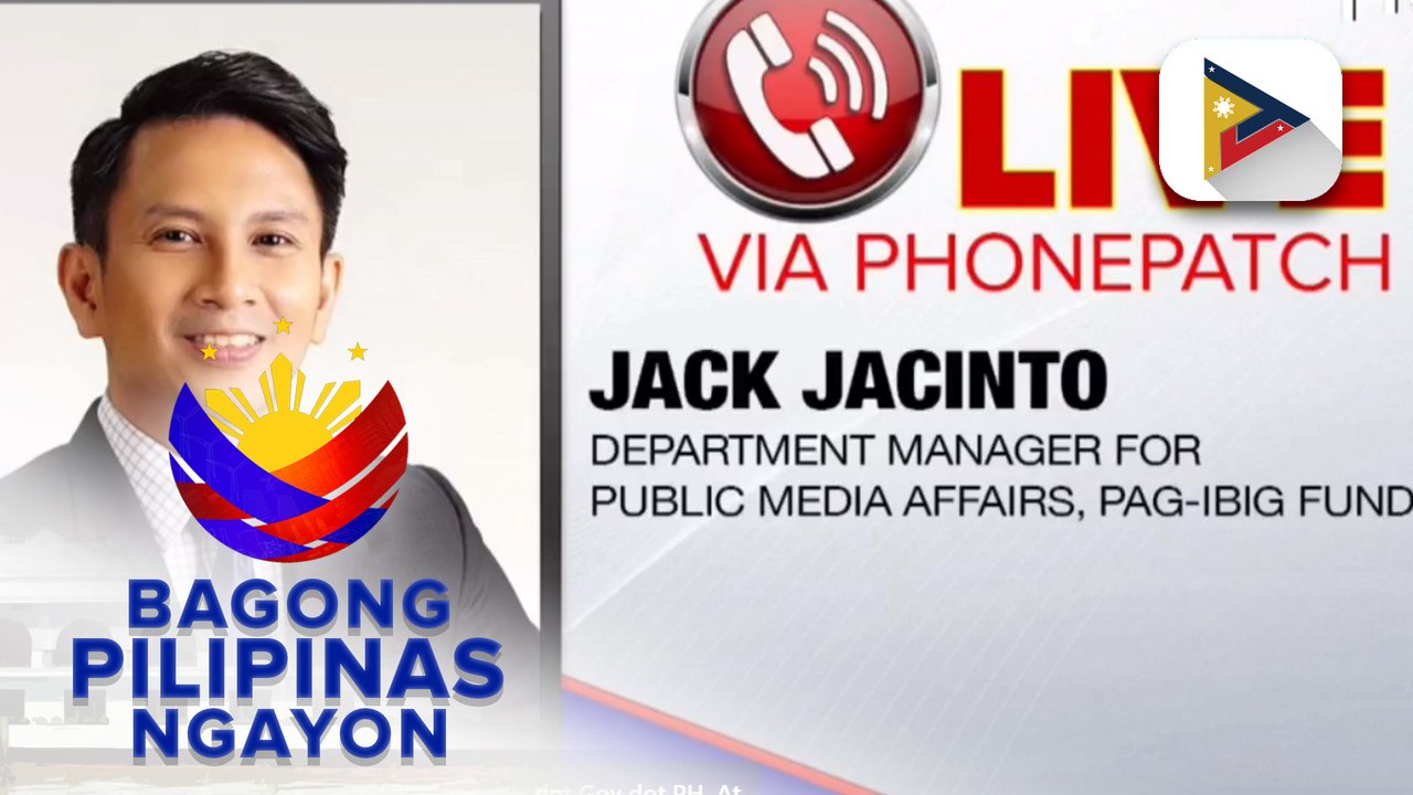 Panayam kay Pag-IBIG Department Manager for Public Media Affairs Jack Jacinto