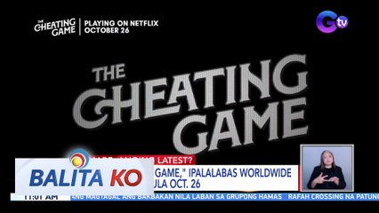 "The Cheating Game," ipalalabas worldwide sa Netflix simula Oct. 26 | BK