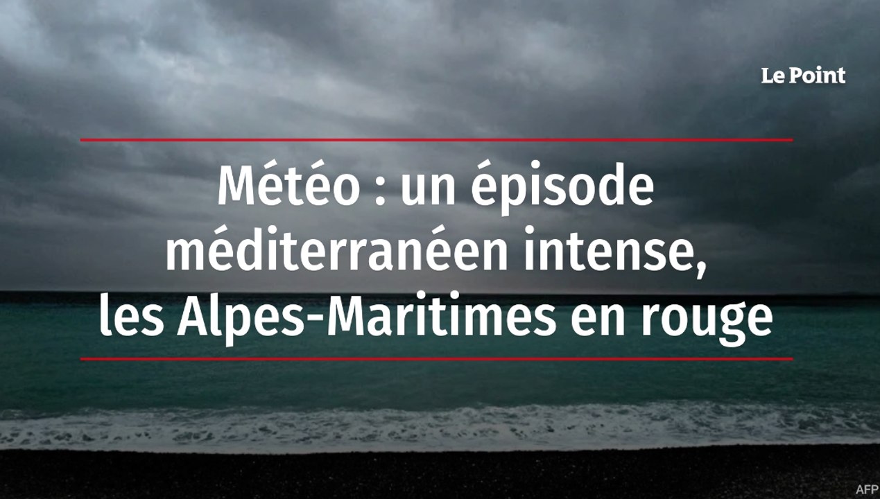 Météo : un épisode méditerranéen intense, les A...