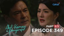 Abot Kamay Na Pangarap: Analyn, nagalit kay RJ! (Episode 349)