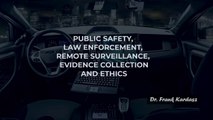Ethics in AI & IoT - 10: Public Safety and Law Enforcement Surveillance