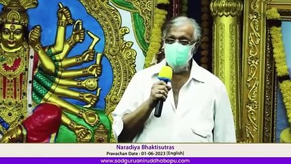 Sadguru Aniruddha Bapu's Pravachan (Eng)  Naradiya Bhaktisutras  01 June 2023