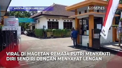 Viral di Magetan Remaja Putri SMP Sayat Tangan Gara-gara Problem Keluarga hingga Percintaan