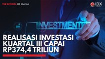 Realisasi Investasi Kuartal III Capai Rp374,4 Triliun