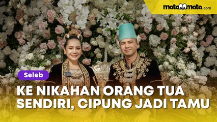Definisi Datang Ke Nikahan Orang Tua Sendiri, Cipung Jadi Tamu di Wedding Anniversary Raffi Ahmad dan Nagita Slavina