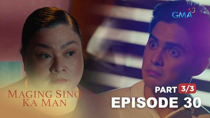Maging Sino Ka Man: Ang mga susunod na hakabang ni Gilbert (Full Episode 30 - Part 3/3)