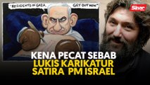 Kena pecat sebab lukis karikatur satira PM Israel