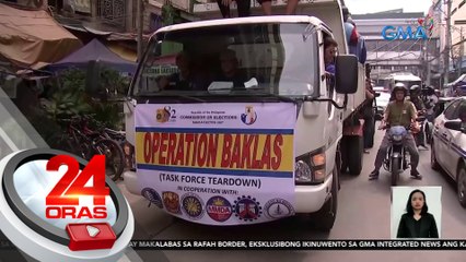 Oplan-baklas vs. campaign posters na nakakabit sa maling lugar, ikinasa ng Comelec | 24 Oras