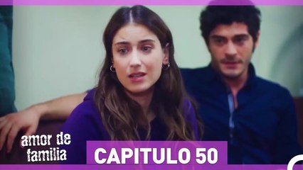 Amor De Familia - Capítulo 50 (Español Doblado) HD