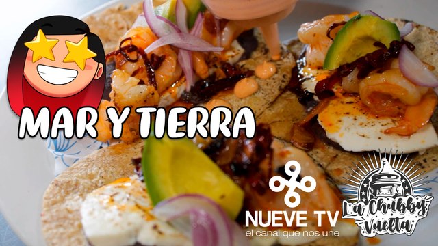 Sabores del Mar y la Tierra con el Güero Prado en Costa Grill - La Chubby Vuelta de NueveTV