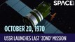 OTD In Space - October 20: Soviet Union Launches The Last 'Zond' Moon Mission