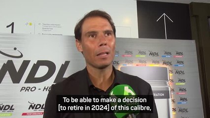 Nadal sceptical about 2024 retirement plans