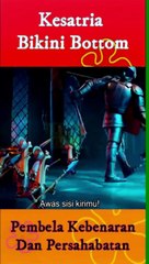 Kesatria Dari Bikini Bottom !!!Bikini Bottom