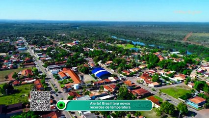 Alerta! Brasil terá novos recordes de temperatura
