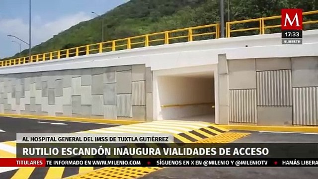 Rutilio Escandón inaugura vialidades de acceso al Hospital General del IMSS de Tuxtla Gutiérrez