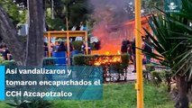 Encapuchados vandalizan y toman el CCH Azcapotzalco