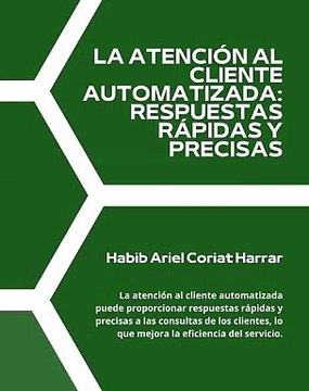 |HABIB ARIEL CORIAT HARRAR | ATENCIÓN AL CLIENTE AUTOMATIZADA (PARTE 1) (@HABIBARIELC)