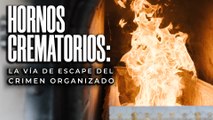 T5:E6 La compra ilegal de hornos crematorios en un país de desaparecidos