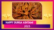 Durga Ashtami 2023 Wishes: WhatsApp Messages, Greetings, Images To Share During Durga Puja