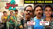 Yaariyan 2 Honest Public Review Divya Khosla Kumar Pearl V Puri Meezaan Jafri