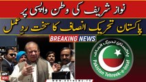 PTI reacts over Nawaz Sharif's return to Pakistan | Breaking News