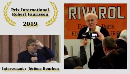 L'hommage choc de Jérôme Bourbon au professeur Faurisson - Vincent Reynouard
