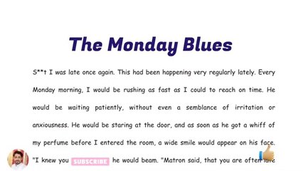The Monday Blues | improve English | Learn English Through Story | English Novels Story | English magazine | Romance Story