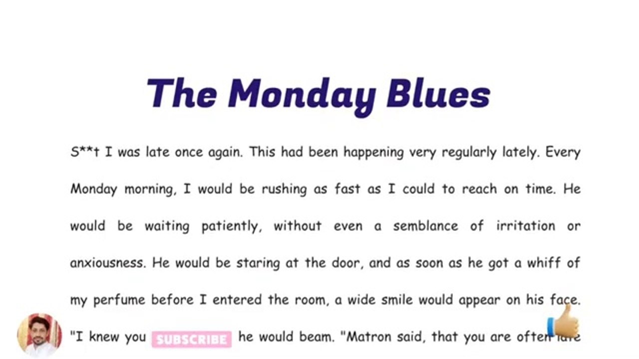 The Monday Blues | improve English | Learn English Through Story | English Novels Story | English magazine | Romance Story