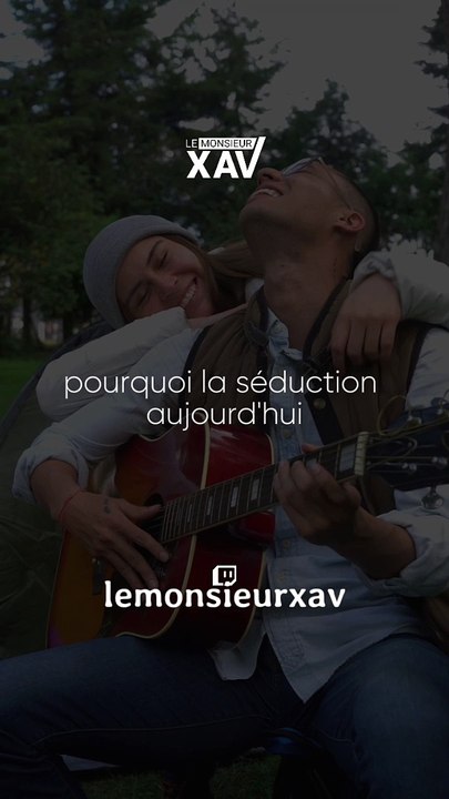 Le MENSONGE de la SÉDUCTION