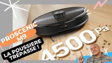 PROSCENIC M9 : Le Robot aspirateur qui se veut Haut de Gamme !