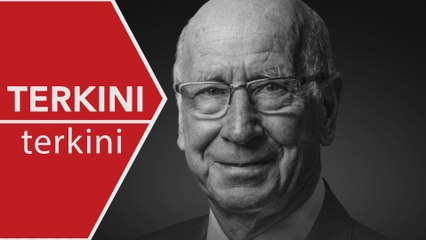 [TERKINI] Sir Bobby Charlton meninggal dunia