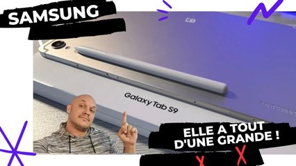 SAMSUNG GALAXY TAB S9 : Petite mais aussi puissante?
