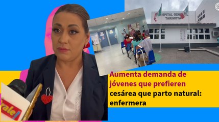 Aumenta demanda de jóvenes que prefieren cesárea que parto natural: enfermera