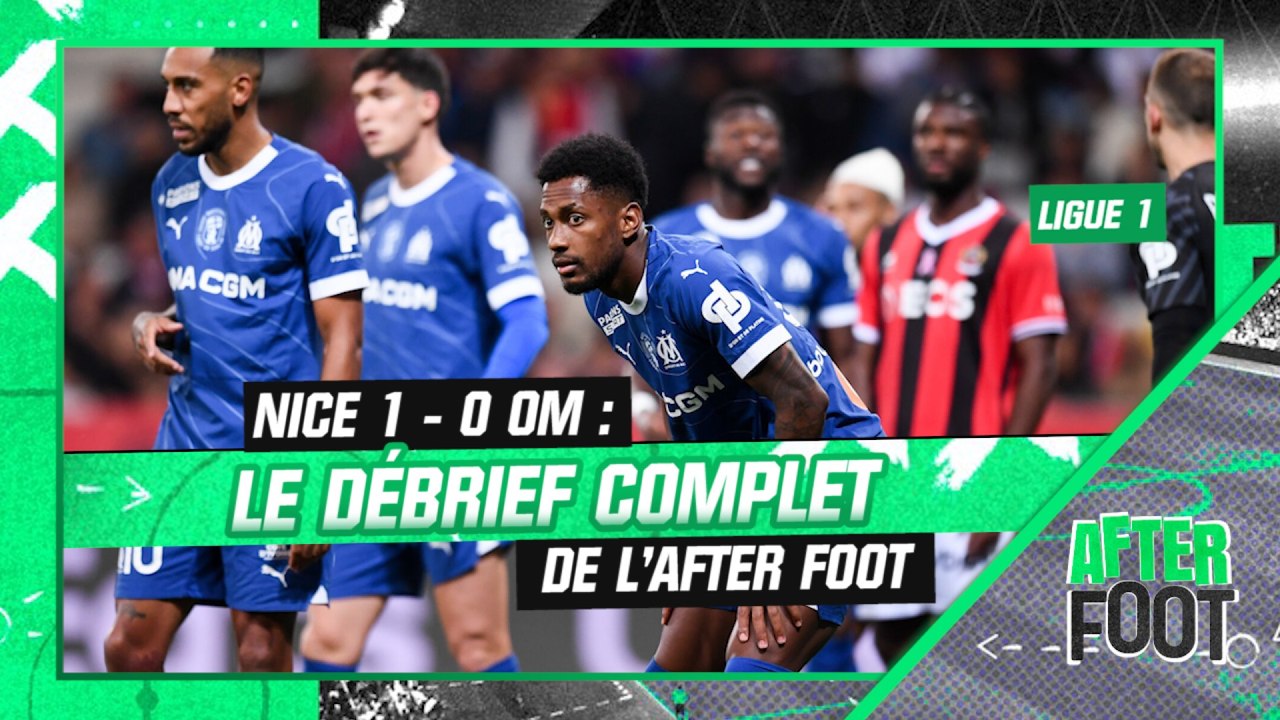 Nice 1-0 OM : Le débrief complet de l’After foot après le nouveau faux pas marseillais