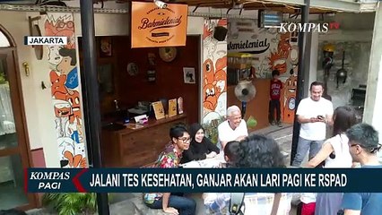 Akan Jalani Tes Kesehatan Hari Ini, Ganjar Pranowo Berencana Lari Pagi ke RSPAD Gatot Subroto