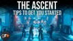 The Ascent Tips & Tricks | GamesRadar