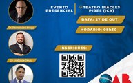 OAB-Subseção Cajazeiras realiza II Encontro da Jovem Advocacia com palestrantes de renome nacional