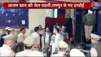 Azam Khan suddenly sent to Hardoi Jail early morning