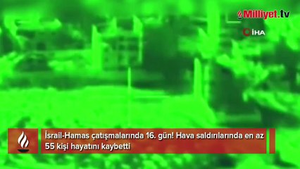 İsrail-Hamas çatışmalarında 16. gün