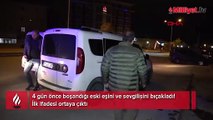 4 gün önce boşandığı eski eşini ve sevgilisini bıçakladı! İlk ifadesi ortaya çıktı