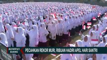 Pecahkan Rekor Muri,  Lebih dari 40 .000 Peserta Hadiri hadiri Apel hari Santri di Situbondo