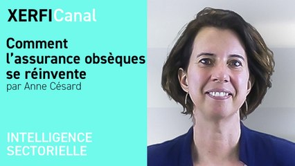 Comment l’assurance obsèques se réinvente [Anne Césard]