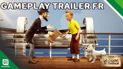 Tintin Reporter Les Cigares du Pharaon – Trailer de gameplay