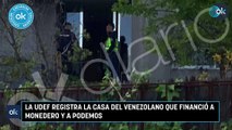 La UDEF registra la casa del venezolano que financió a Monedero y a Podemos
