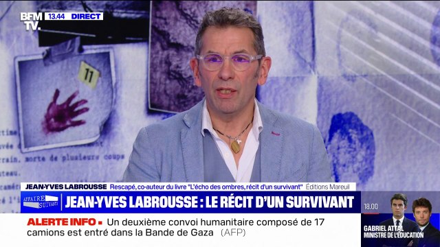 Je vais être laissé pour mort : Jean-Yves Labrousse, unique survivant et témoin du meurtre de six membres de sa famille, raconte