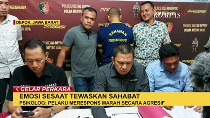 Ahli Psikologi Forensik Kaitkan Kepribadian Impulsif di Kasus Pria Bunuh Sahabat
