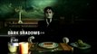 Dark Shadows